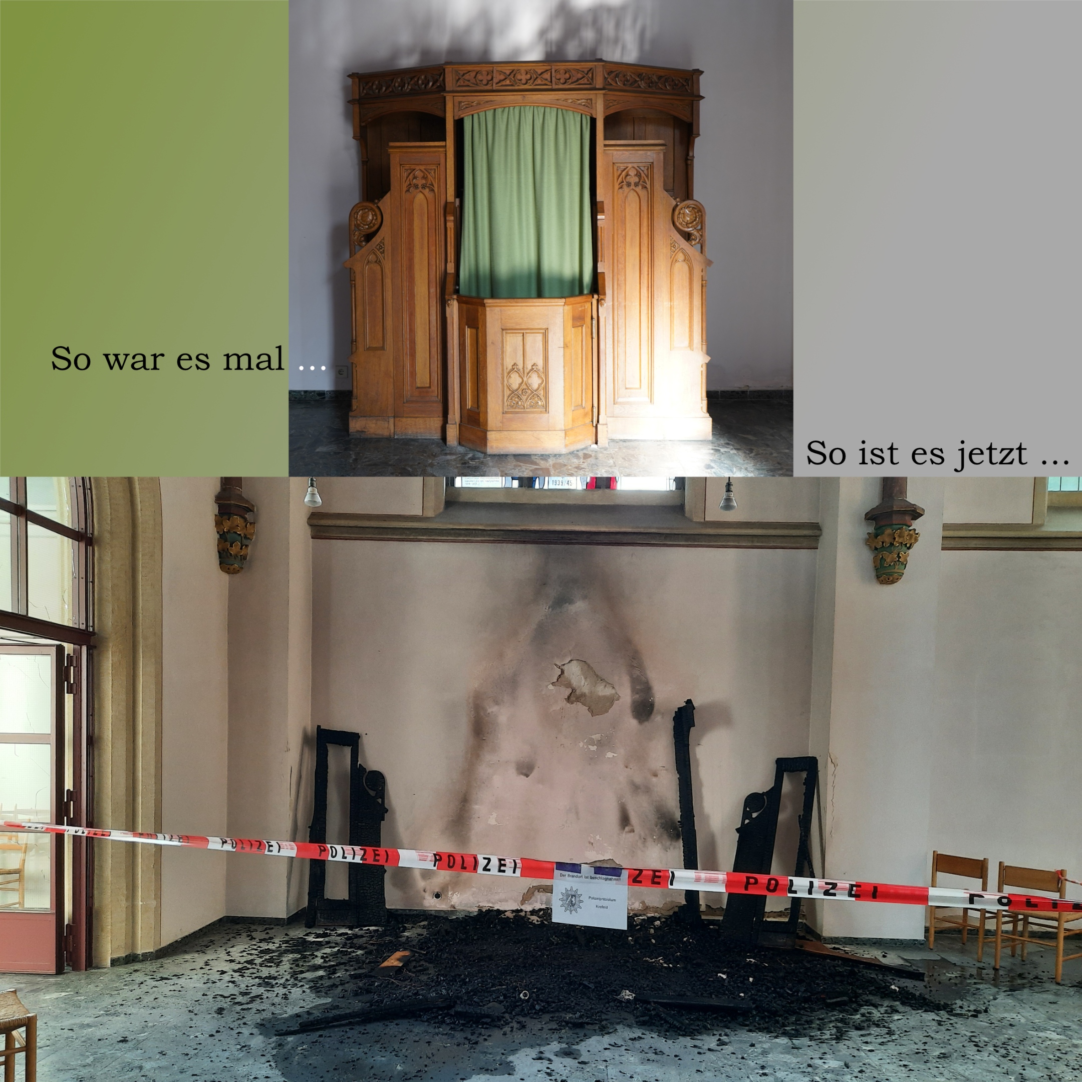 Im oberen Teil des Bildes steht der Beichtstuhl aus Holz mit grünem Vorhang; darunter die abgebrannten verrussten Teile vor der Kirchenwand.
