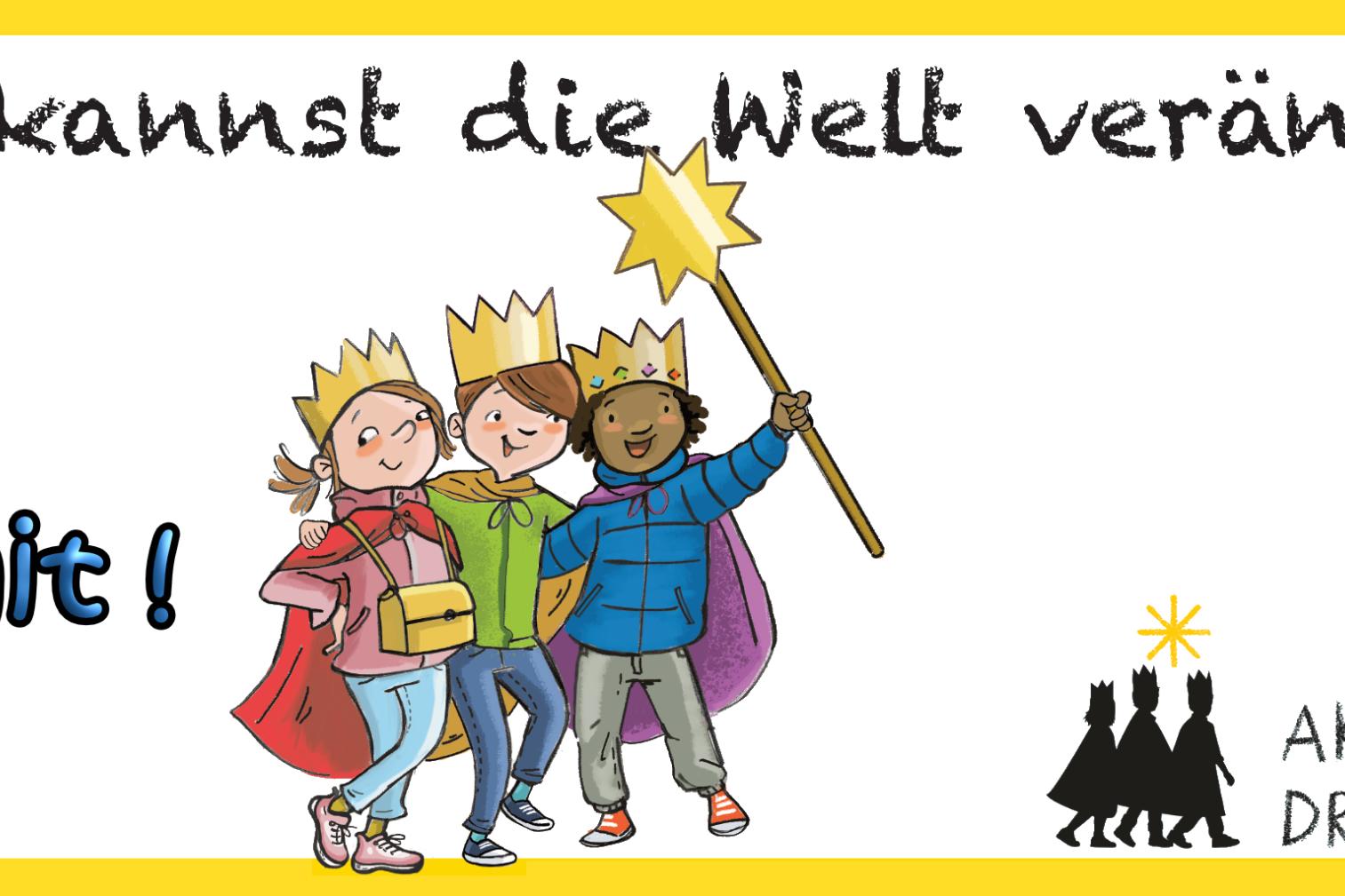 In einem gelben Rahmen drei Kinder mit einem Stern in der Hand. Darüber die Überschrift 'DU kannst die Welt verändern!' und 'Mach mit!'. In der rechten Ecke unten noch das Logo der Aktion Dreikönigssingen.